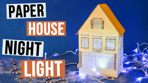  DIY Paper House Night Light 